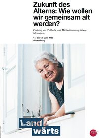 Zukunft des Alterns: Fachtag zur Teilhabe und Mitbestimmung &auml;lterer Menschen am 11. und 12. Juni in Ahrensburg